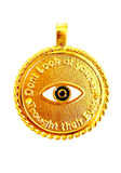 • Don’t look at yourself trough their Eyes• - Necklace - gold 24kt